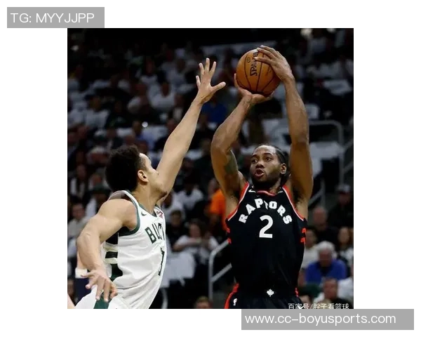 莱昂纳德半场表现抢眼19分钟内高效得分17分助球队争胜 莱昂纳德半场表现抢眼19分钟内高效得分17分助球队争胜